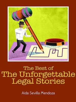 cover image of The Best of the Unforgettable Legal Stories